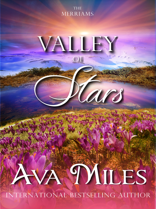 Title details for Valley of Stars by Ava Miles - Wait list